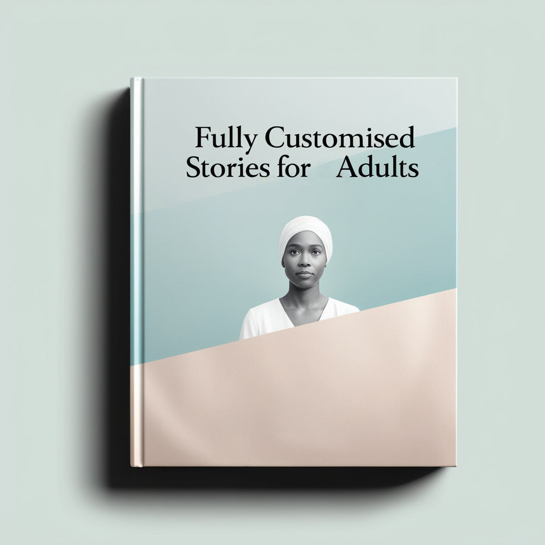 Your Story, Your Imagination: A Fully Customised Book